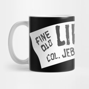 Colonel Jeb Hawkins - How The West Was Won Mug